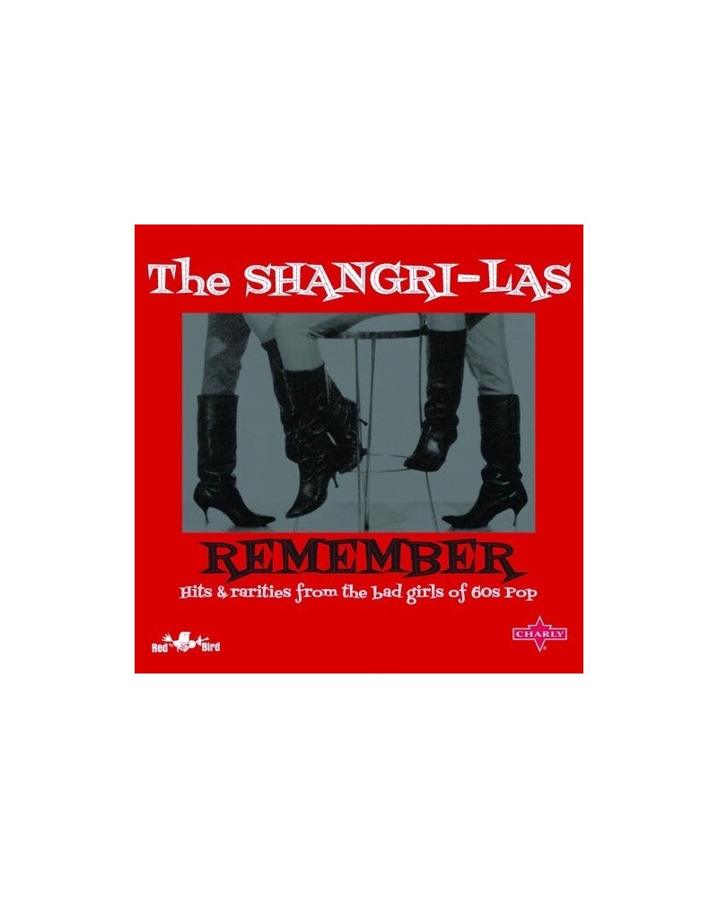 The Shangri-Las REMEMBER: HITS & RARITIES FROM BAD GIRLS OF POP CD $8.28 CD