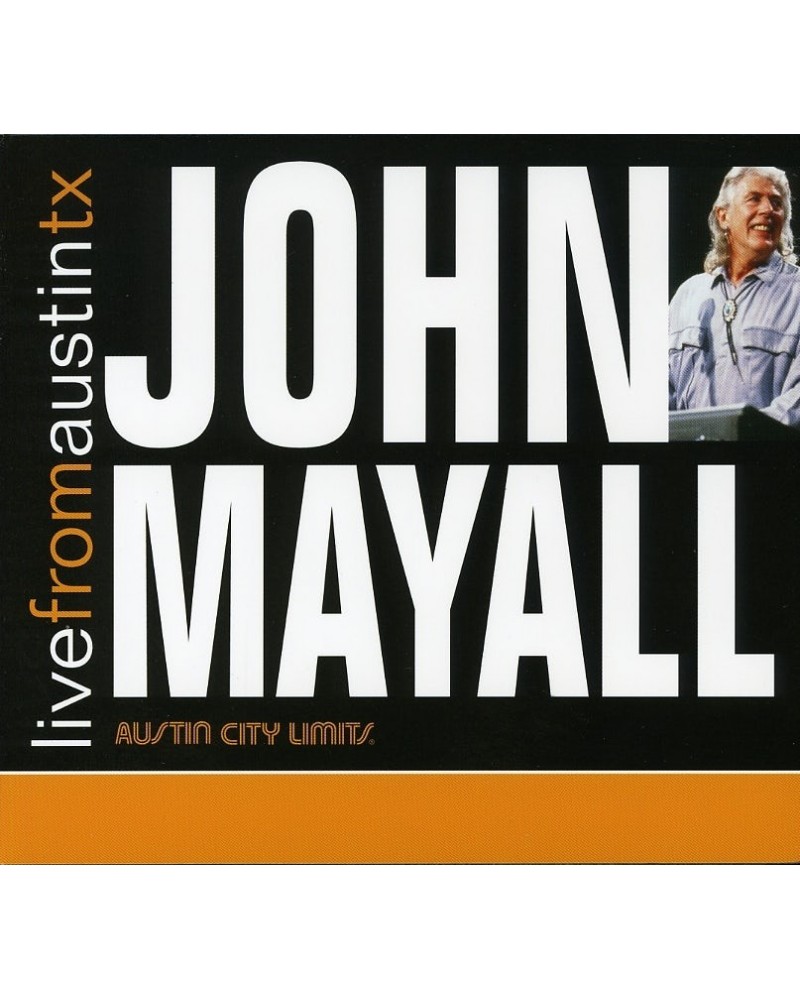 John Mayall LIVE FROM AUSTIN TEXAS CD $7.31 CD