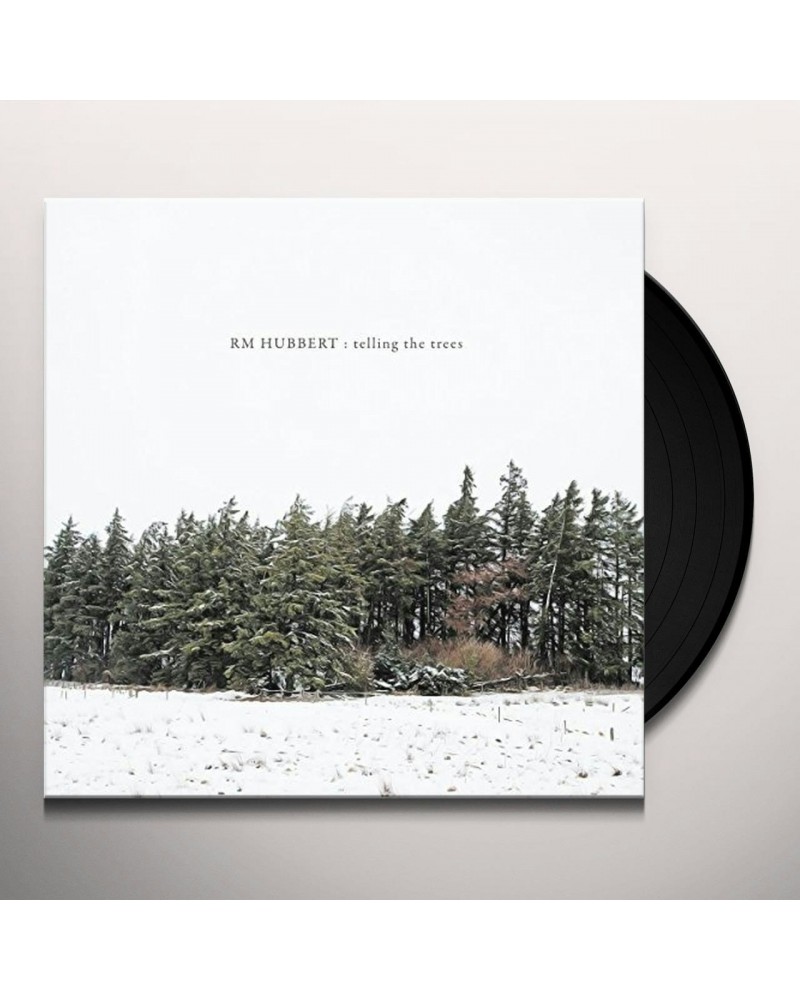 RM Hubbert Telling the Trees Vinyl Record $8.10 Vinyl