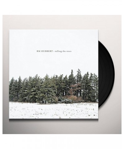 RM Hubbert Telling the Trees Vinyl Record $8.10 Vinyl