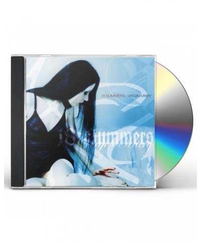 18 Summers VIRGIN MARY CD $8.10 CD