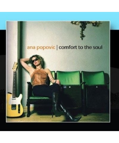 Ana Popovic COMFORT TO THE SOUL CD $3.20 CD