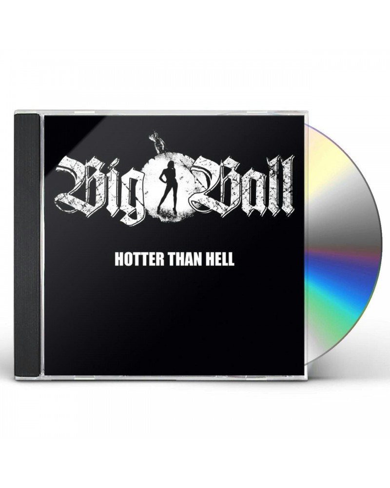 Big Ball HOTTER THAN HELL CD $6.96 CD