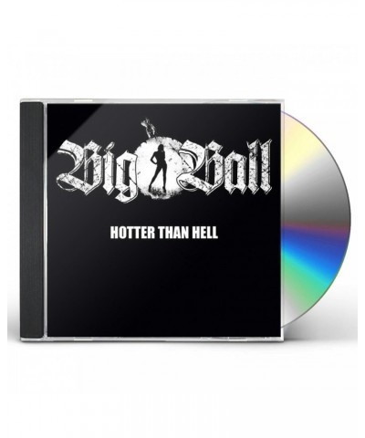 Big Ball HOTTER THAN HELL CD $6.96 CD