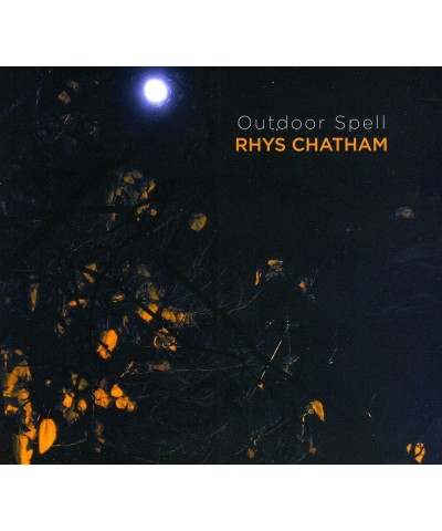 Rhys Chatham OUTDOOR SPELL CD $5.28 CD