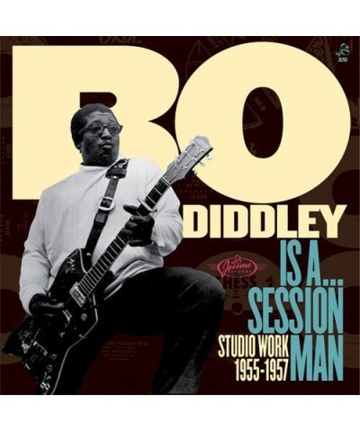 Bo Diddley IS A SESSIONMAN: STUDIO WORK 1955-1957 CD $7.79 CD