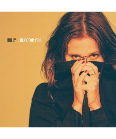 Bully Lucky For You Vinyl Record $6.46 Vinyl