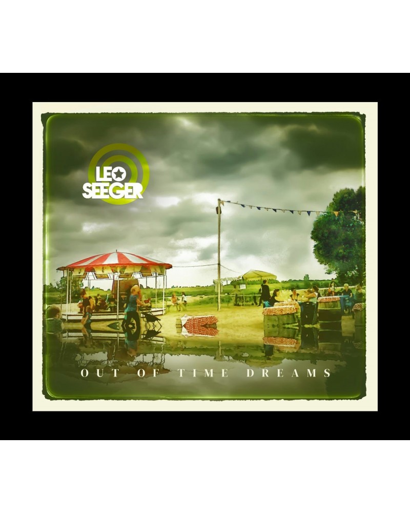 Leo Seeger OUT OF TIME DREAMS - LEO SEEGER (CD) $3.96 CD