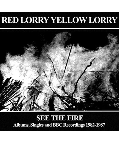 Red Lorry Yellow Lorry SEE THE FIRE: ALBUMS SINGLES CD $9.62 CD