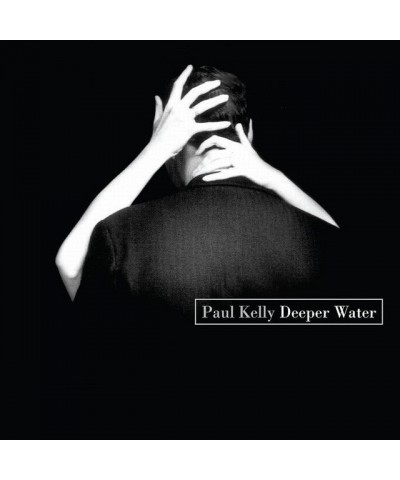 Paul Kelly Deeper Water Vinyl Record $16.50 Vinyl