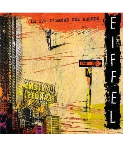 Eiffel LE 1/4 D'HEURE DES AHURIS CD $4.62 CD