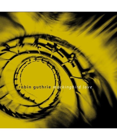 Robin Guthrie MOCKINGBIRD LOVE CD $7.59 CD