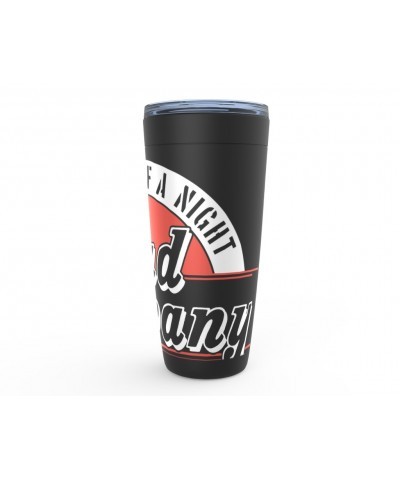 Bad Company Viking Tumbler | One Hell Of A Night 2016 Tumbler $7.73 Drinkware