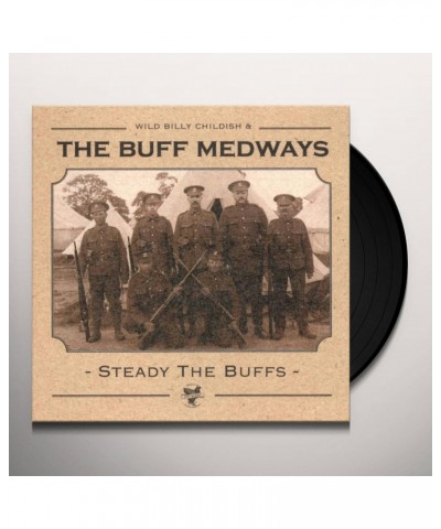 Buff Medways STEADY THE BUFFS Vinyl Record $7.59 Vinyl